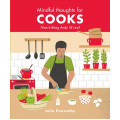 Mindful Thoughts for Cooks